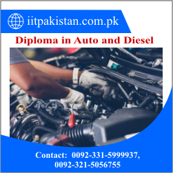 Diploma in Auto and Diesel technology One Year Course in Islamabad pakistan