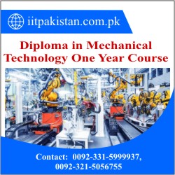 Diploma in Mechanical Technology One Year Course in Islamabad pakistan