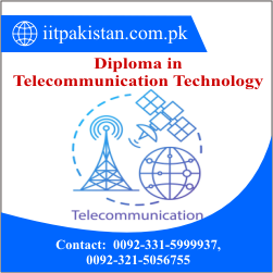 Diploma in Telecommunication Technology One Year Course in Islamabad pakistan