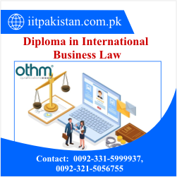 OTHM Level 7 Diploma in International Business Law Course in Islamabad Pakistan  pakistan