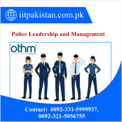OTHM Level 7 Diploma in Police Leadership and Management course in Islamabad Pakistan pakistan